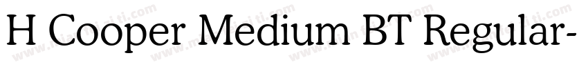 H Cooper Medium BT Regular字体转换
